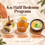 HappyMood üç günlük Kış Hafif Beslenme Programı: Pumpkin Chia Pudding, Citrus Fiber ve sebze çorbası.